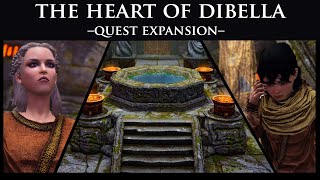 Heart of Dibella  Quest Expansion [upl. by Nimrahc]