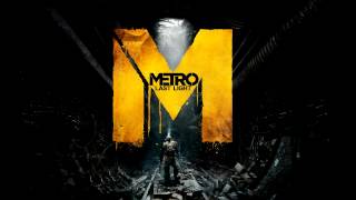 Metro Last Light Soundtrack  Venice Vices Extended [upl. by Rozele662]