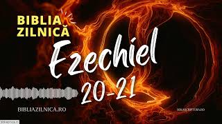 Biblia zilnică  Ezechiel 2021  Biblia audio [upl. by Henni397]