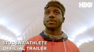 Student Athlete 2018 Official Trailer  HBO [upl. by Straus]