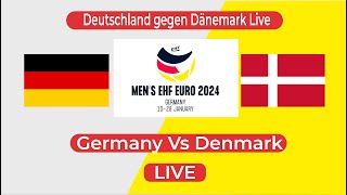 🔴 Germany Vs Denmark Live  2024 European Mens Handball Championship SemiFinal Live  Deutschland [upl. by Sanez553]