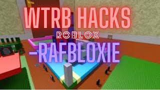 WTRB hacks in roblox [upl. by Dun]