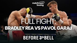 Full Fight  Bradley Rea vs Pavol Garaj Quigg vs Carroll undercard [upl. by Teagan600]