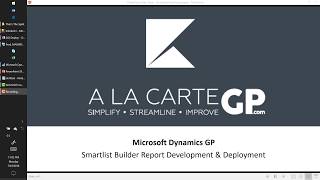 Microsoft Dynamics GP 2018  SmartList Builder Develop and Deploy Reports [upl. by Aiksa738]