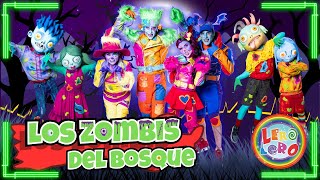 Lero Lero Los Zombis del Bosque  Halloween  Canciones para niños [upl. by Nussbaum]