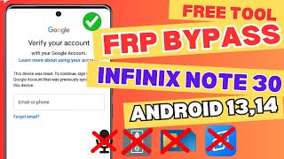 Infinix Note 30 X6711 FRP Bypass Latest Security Android 14 Frp Bypass One Click With Free Tool [upl. by Elleahcim]