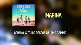 Efecto Pasillo  Imagina Lyric Video Oficial [upl. by Areik]