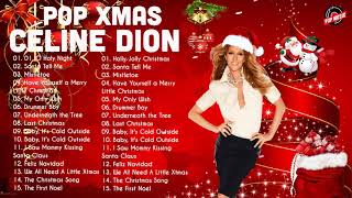 Céline Dion Christmas Songs 2021  Céline Dion Christmas Album  Best Pop Christmas Songs 2021 [upl. by Fair547]