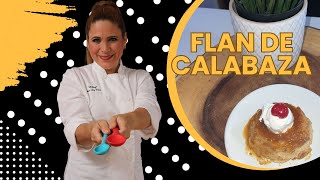 Flan de Calabaza [upl. by Kciredohr928]