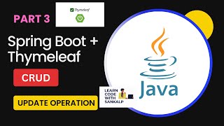 Spring Boot Thymeleaf  MySQL JPA Hibernate CRUD Example  Update Operation  PART 3 [upl. by Anidene309]