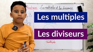 Les multiples et les diviseurs [upl. by Araik]