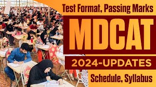 MDCAT 2024 Updates  Schedule Syllabus Conduction Test Format amp Passing Marks  PakEduCareer [upl. by Etnuad]