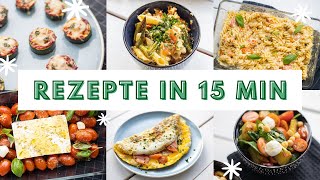 Schnelle Rezepte für den Feierabend  Zubereitung unter 15 Min  Rezepte schnell und einfach [upl. by Uase]