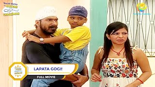 LAPATA GOGI I FULL MOVIE I Taarak Mehta Ka Ooltah Chashmah  तारक मेहता का उल्टा चश्मा [upl. by Nehgem112]