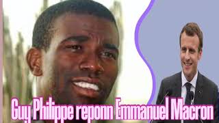 Emmanuel Macron jwenn repons lan nan men Guy Philippe Tret yo [upl. by Inatsed]