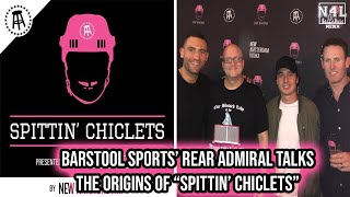 Barstool Sports Rear Admiral Talks The Origins of quotSpittin Chicletsquot [upl. by Nelrsa667]