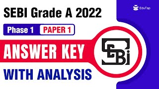 SEBI Grade A 2022 Examination Phase 1 Paper 1 Analysis and Answer Key  Cut Off Marks  Paper Level [upl. by Namar]