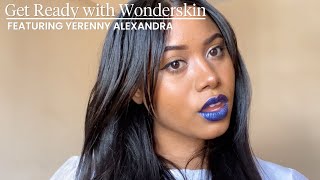 Glowing skin and waterproof lip stain  Get Ready with Wonderskin [upl. by Sophey]