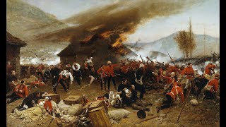 The British Defence Of Rorkes Drift [upl. by Stimson]