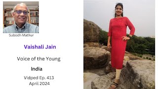 Vaishali Jain India Voice of the Young Vidped 413 April 2024 [upl. by Chamberlain]