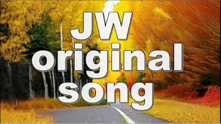 JW Original Song Compilation JW Music JW Stream JW Songs 11 [upl. by Awram]