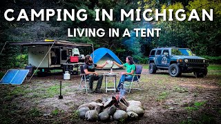 LIVING IN A TENT  Camping In Michigan [upl. by Kalil]