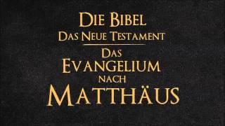 Das Evangelium nach Matthäus [upl. by Pilif446]