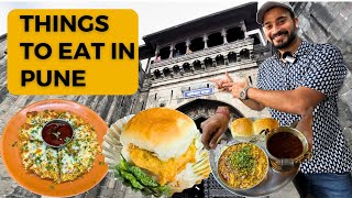 पुणे मैं आख़िर क्या खाए  Things To Eat In Pune  Pune Food amp Places  Pune Street Food [upl. by Tarrance186]