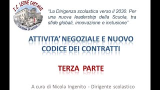 Attività negoziale e nuovo Codice dei contratti pubblici video 35 [upl. by Nmutua]