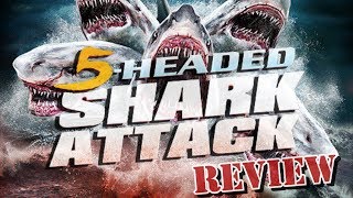 5 Headed Shark Attack Syfy Movie Review  Sharknado Week [upl. by Nage]