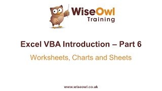 Excel VBA Introduction Part 6  Worksheets Charts and Sheets [upl. by Avenej]