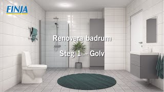 Renovera badrum  Steg 1  Golv [upl. by Ynove368]