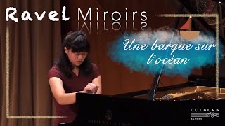 Ravel Miroirs  III Une barque sur locéan  Lillian Feng 16 [upl. by Cordey412]