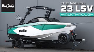 2025 Malibu 23 LSV Walk Through [upl. by Perni27]