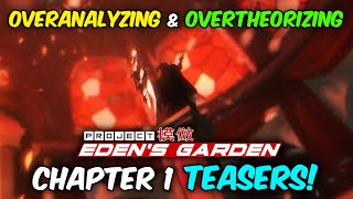 Overanalyzing amp Overtheorizing The NEW Project Edens Garden Chapter 1 Teaser [upl. by Aidul]