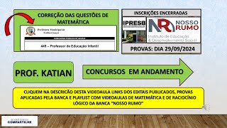 NOSSO RUMO  Questões de matemática Concurso Prefeitura de EmbuGuaçuSP  PROVA IPRESB DIA 2909 [upl. by Aiker]