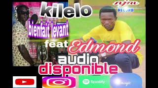 Bienfait Lèvent feat Edmond Kileloaudioofficiel [upl. by Melloney899]