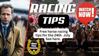 Free Horse Racing Tips Today  Wednesday 24th July  Horse Racing Picks Today [upl. by Gretta]