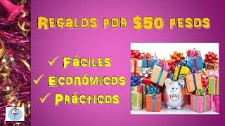 💚✔️🎁 REGALOS por 50 PESOS 🎁Económicos Fáciles y Prácticos😀💚 [upl. by Oirretna]