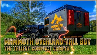 Mammoth Overland Tall Boy The Perfect OffRoad Camping Trailer for Adventurers [upl. by Brader642]