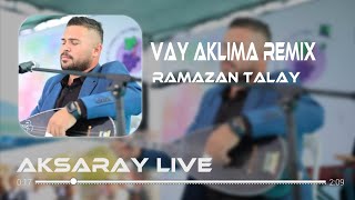 Ramazan Talay Vay Aklıma  Remix  Bağımlılık Yapar [upl. by Hillari]