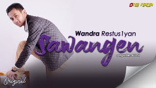 Wandra  Sawangen Official Music Video [upl. by Ahsei]