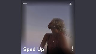 home  sped up  reverb [upl. by Donall]