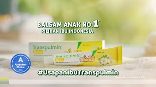 TRANSPULMIN  Balsam Anak No1 PilIhan Ibu Indonesia [upl. by Nelleyram]