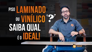 Piso Laminado ou Vinílico Qual a Diferença e Qual é o Melhor para Você [upl. by Koval]