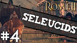 Total War Rome II  Seleucid Campaign 4  Southern Aggression [upl. by Willy]