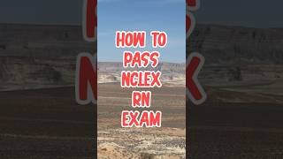 How to PASS NCLEX RN Exam Watch 👀 [upl. by Virnelli442]