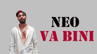 Neo  Va Bini  نيو  ڤا بيني  Prod By Neo [upl. by Ymorej934]