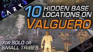 10 Hidden Base Locations on Valguero For Solo or Small Tribes  Official Settings [upl. by Kattie]