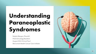 Paraneoplastic Syndromes [upl. by Lehcem]